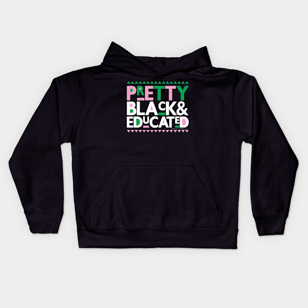 Pretty Black and Educated Kids Hoodie by Pretty Phoxie LLC